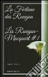 La Fortune des Rougon Les Rougon-Macquart #1 . E-book. Formato EPUB ebook di Émile Zola