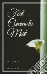 Fort comme la mort. E-book. Formato EPUB ebook