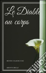 Le diable au corps. E-book. Formato EPUB ebook