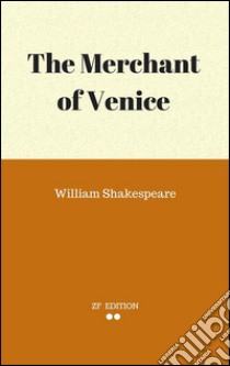 The merchant of Venice. E-book. Formato Mobipocket ebook di William Shakespeare.