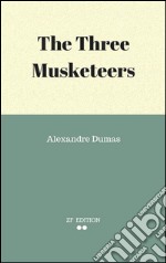 The three musketeers. E-book. Formato EPUB ebook