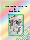 The call of the wild. E-book. Formato Mobipocket ebook
