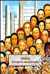 Paolo, ovvero il modernismo. E-book. Formato PDF ebook di Niccolò Mencucci