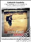1000 passi nell'anima. E-book. Formato EPUB ebook di Gabriele Gandola