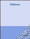 Odissea. E-book. Formato EPUB ebook