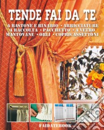 Tende fai da te. E-book. Formato EPUB ebook di Valerio Poggi