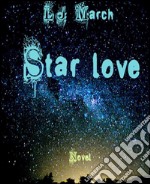 Star love. E-book. Formato EPUB