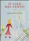 Il sale del vento. E-book. Formato EPUB ebook di Alessandra Cortese