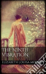 The ninth vibration. E-book. Formato Mobipocket ebook