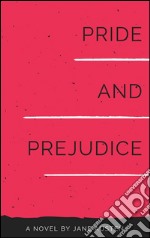 (Pride and Prejudice). E-book. Formato EPUB ebook