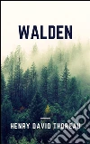 Walden. E-book. Formato EPUB ebook