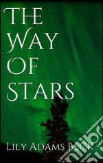 The way of stars. E-book. Formato Mobipocket ebook