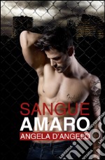 Sangue Amaro . E-book. Formato EPUB