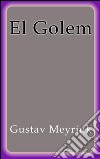 El golem. E-book. Formato EPUB ebook