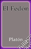 El Fedón. E-book. Formato EPUB ebook