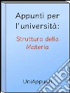 Appunti per l'università: Struttura della Materia. E-book. Formato EPUB ebook di Uniappunti