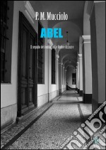 Abel. E-book. Formato EPUB ebook