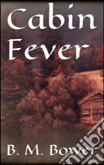 Cabin fever. E-book. Formato Mobipocket ebook