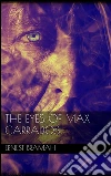 The eyes of Max Carrados. E-book. Formato EPUB ebook di Ernest Bramah