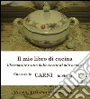 Secondi di carne . Cuocere le carni in Sicilia. E-book. Formato Mobipocket ebook di .marzio Vittorio Barcellona