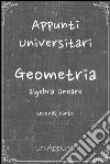 Appunti universitari: Geometria: Algebra Lineare seconda parte. E-book. Formato Mobipocket ebook di Uniappunti