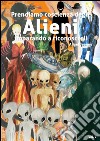 Prendiamo Coscienza degli ALIENI, imparando a riconoscerli - Vol. 2. E-book. Formato EPUB ebook