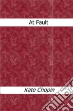 At fault. E-book. Formato EPUB ebook