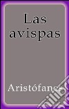 Las avispas. E-book. Formato EPUB ebook