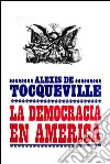 La democracia en América. E-book. Formato EPUB ebook