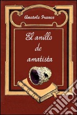 El anillo de amatista. E-book. Formato EPUB ebook