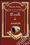 El anillo de amatista. E-book. Formato EPUB ebook