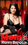Mom’s Horny Bargain (Outrageous Annotated Edition). E-book. Formato Mobipocket ebook di Kathy Andrews