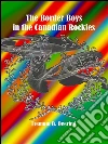 The border boys in the canadian rockies. E-book. Formato Mobipocket ebook di Fremont B. Deering