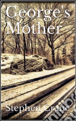 George's mother. E-book. Formato EPUB ebook