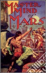 The master mind of Mars. Barsoom. E-book. Formato EPUB ebook