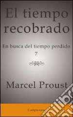 El tiempo recobrado. E-book. Formato EPUB ebook