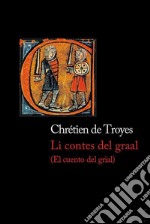 El cuento del grial. E-book. Formato EPUB ebook