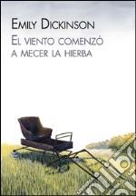 El viento comenzó a mecer la hierba. E-book. Formato EPUB ebook