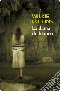 La dama de blanco. E-book. Formato EPUB ebook