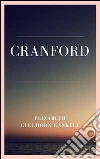 Cranford. E-book. Formato EPUB ebook di Elizabeth Cleghorn Gaskell