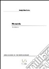 Memòria. E-book. Formato Mobipocket ebook di Luigi Barbetta