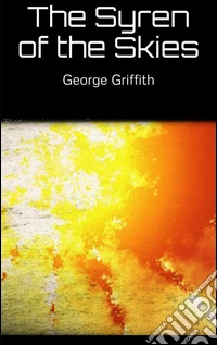 The syren of the skies. E-book. Formato EPUB ebook
