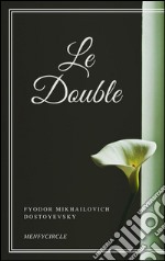 Le double. E-book. Formato Mobipocket ebook