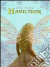 GoldenWorld Hamilthon. E-book. Formato Mobipocket ebook di Connie Furnari