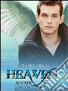 Heaven Always. E-book. Formato Mobipocket ebook di Connie Furnari