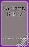 La santa Biblia. E-book. Formato EPUB ebook