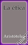 La ética. E-book. Formato EPUB ebook