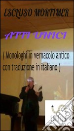 Atti Unici. E-book. Formato Mobipocket ebook