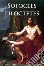 Filoctetes - Espanol. E-book. Formato EPUB ebook