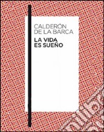 La vida es sueño. E-book. Formato EPUB ebook